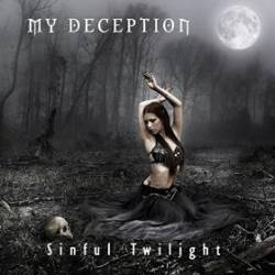 My Deception : Sinful Twilight